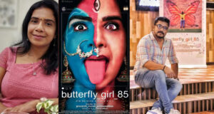 സ്ത്രീകളെ ആഘോഷിക്കുന്നതിന് മുമ്പ് അവരുടെ വേദന കേൾക്കണം; ‘ബട്ടർഫ്ലൈ ഗേൾ 85’ പറയുന്ന യാഥാർത്ഥ്യം